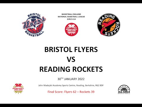 Bristol Flyers Vs Reading Rockets Girls U14 Game 2