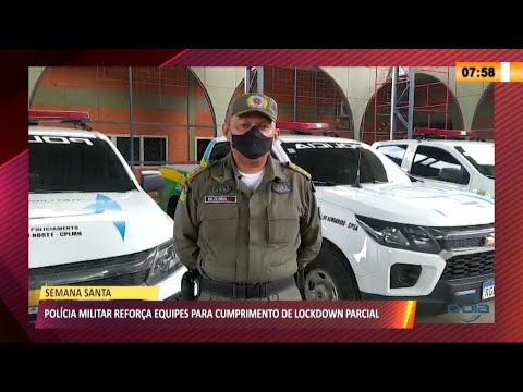 Polícia Militar reforça equipes para cumprimento de lockdown parcial 01 04 2021