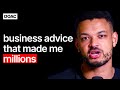 6 BEST Pieces Of Business Advice That Made Me Millions | E103