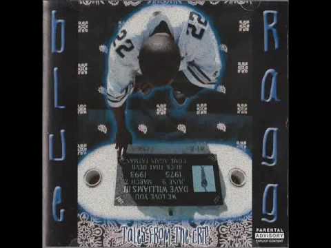 Blue Ragg aka Ruthless Feat. Playboy 7 - Tales From The Crip (2001) North Las Vegas