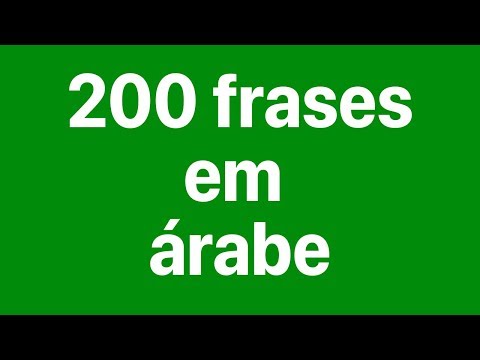 Aprenda Árabe: 200 frases em árabe para iniciantes