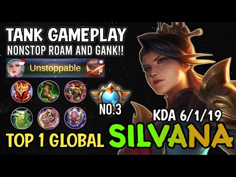 Silvanna Build Tank 2021 | Top 1 Global Silvanna Tank Gameplay - Mobile Legends