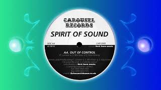 Spirit Of Sound - Out Of Control