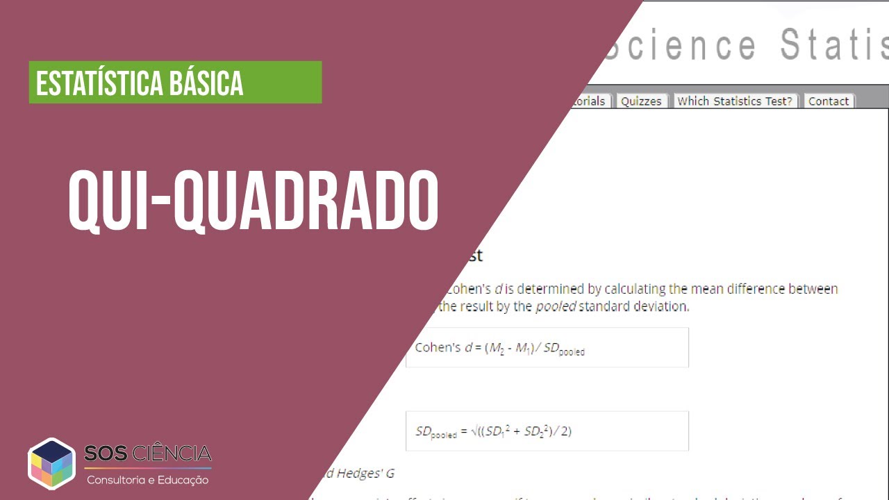Estatística Básica| Quando utilizar e como interpretar o teste do QUI-QUADRADO?