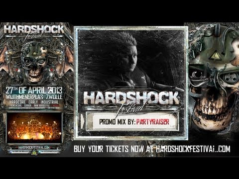 Partyraiser Promo Mix - Hardshock Festival 2013