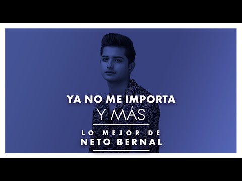 Lo Mejor de Neto Bernal