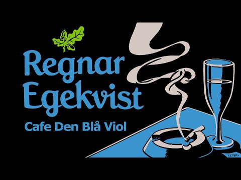 Regnar Egekvist - Cafe Den Blå Viol
