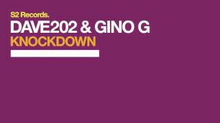 Dave202 & Gino G - Knockdown (Radio Mix)