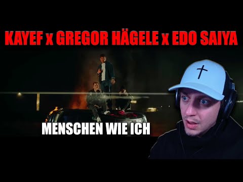 ProjektPi Reaction | KAYEF x GREGOR HÄGELE x EDO SAIYA - MENSCHEN WIE ICH | German