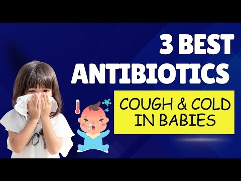Best antibiotics for cough and cold Dosage side effects