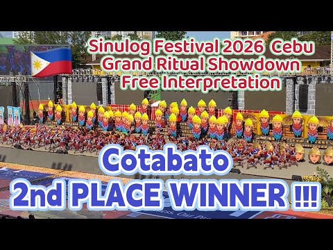 Sinulog 2026 COTABATO 2nd PLACE FI WINNER Ritual Showdown Cebu City Festival Dance & Costume Parade 