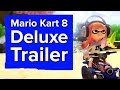Mario Kart 8 Deluxe Trailer - Nintendo Switch