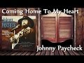 Johnny Paycheck - Coming Home To My Heart