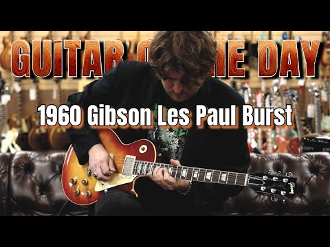 1960 Gibson Les Paul Burst | Guitar of the Day - RARE GUITAR!!!