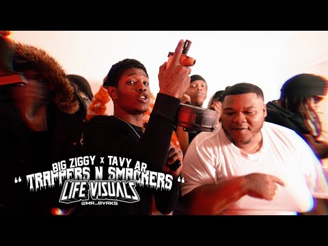 Big Ziggy x Tavy Ar - " Trappers n Smackers " | Shot By: @Mr_Bvrks
