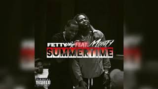 Fetty Wap - Summer Time Feat. Monty (Prod. By Cezbeats) Official Audio