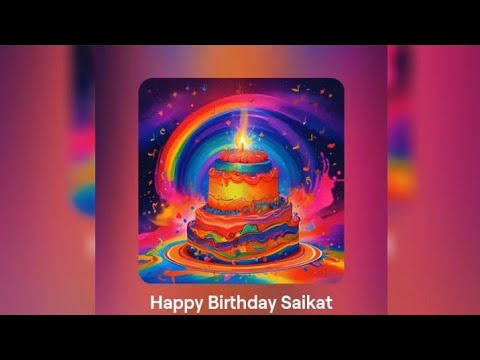 Happy Birthday Saikat 🎂🎂