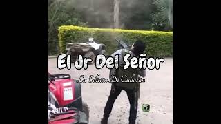 La Edición De Culiacán - El Jr Del Señor (Nuevos Corridos) 💯 🎶 2022
