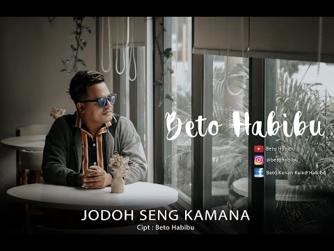 Beto Habibu - Jodoh Seng Kamana (Official Music Video) | Lagu Ambon Terbaru 2020