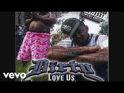 Dirty - Da Hood