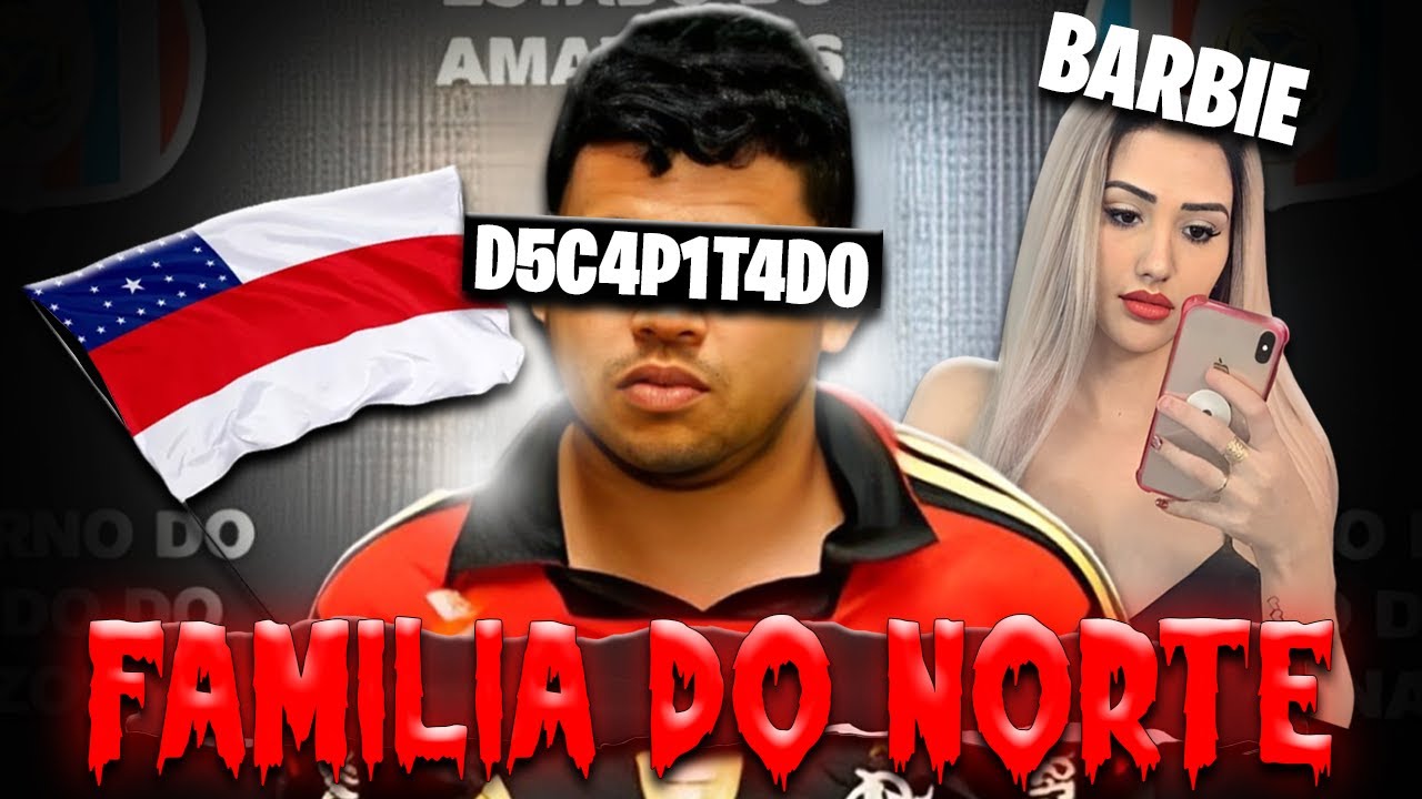 FAMILIA DO NORTE! A FAC MAIS PODEROSA DA REGIÃO NORTE