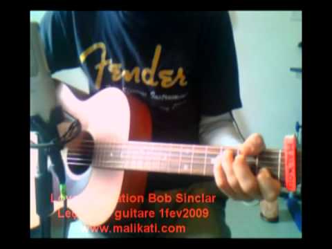 PROF DE GUITARE : BOB SINCLAR LOVE GENERATION leçon de guitare