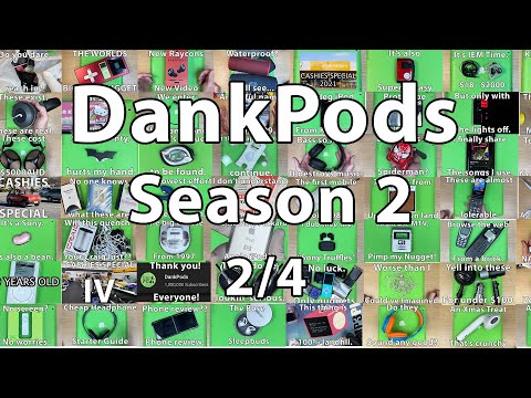 DankPods - The Complete 2nd Season - 2/4