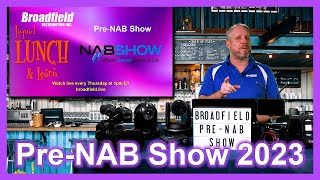 Pre-NAB Show 2023