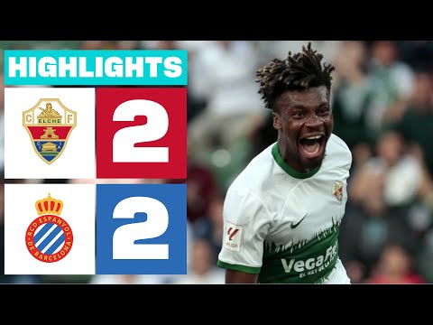 Highlights Elche CF vs RCD Espanyol (2-2)