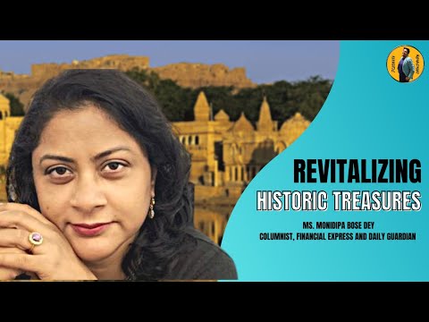 Preserving Heritage: Unveiling the Art of Monument Restoration with Ms. Monidipa Bose Dey | Podcast