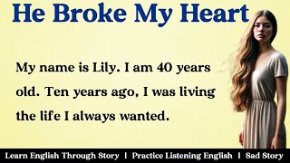 I Was a Happy Wife✅ Emotional English Story For Listening Practice ✅ Graded Reader - (B1/B2).