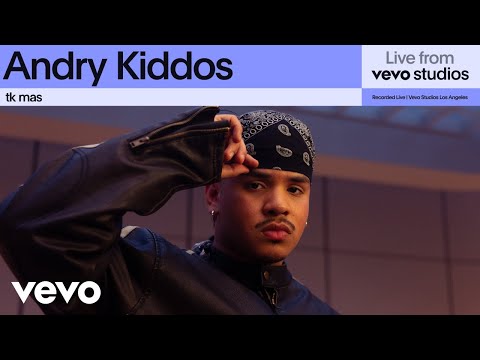 Andry Kiddos - tk mas | Live from Vevo Studios