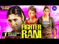 Fighter Rani New 2024 South Indian Movie Dubbed In Hindi Full New South Action Movie