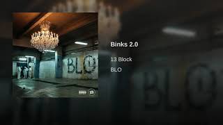 13 BLOCK - BINKS 2.0 - ALBUM BLO