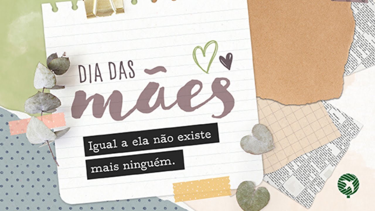 Mensagem de Dia das Mães | Igual a ela não existe mais ninguém