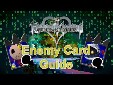 Kingdom Hearts Re:Chain of Memories - Fast Enemy Card Guide