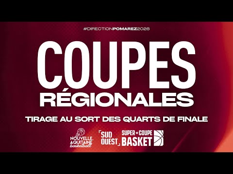 SUPER COUPE SUD OUEST / Tirage au sort 1/4 de finale
