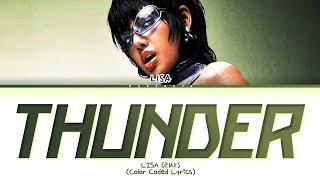 Download lagu LISA Thunder Lyrics (Color Coded Lyrics) mp3 Download lagu LISA Thunder Lyrics (Color Coded Lyrics) mp3