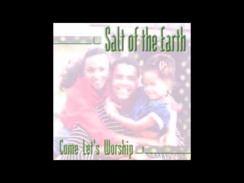 Psalm 91 : Salt of the Earth