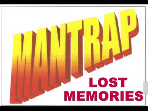 Mantrap - Don't Let The Sun Catch You Crying