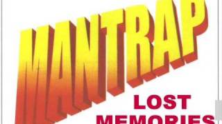 Mantrap - Don&#39;t Let The Sun Catch You Crying