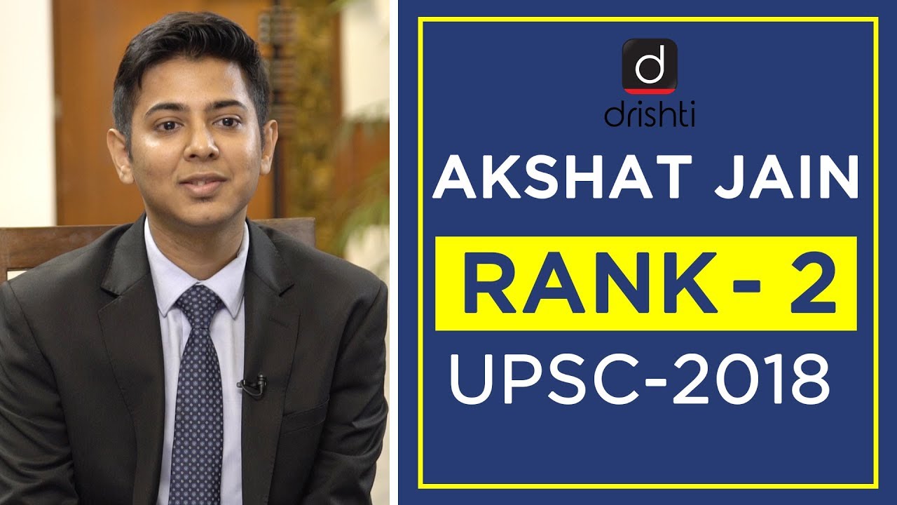 UPSC Topper Mock Interview, Akshat Jain (Rank 2, CSE 2018)