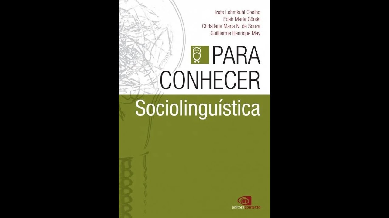 PARA CONHECER SOCIOLINGUÍSTICA