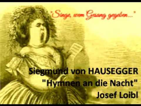 Siegmund von Hausegger "Hymnen an die Nacht"