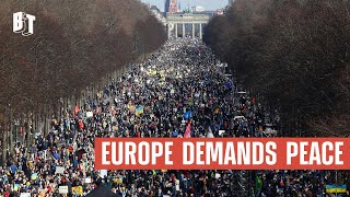 ‘Europe is Waking Up’: Protests in Europe Call For Peace in Ukraine