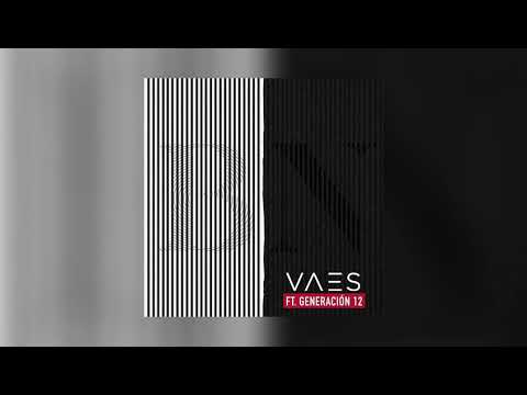 VAES ft. Generación 12 - Blanco y Negro