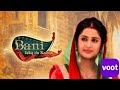 O Saiyaan Mere Saiyaan Bani Ishq Da Kalma Colors Song Bani Ishq Da Kalma Title Song