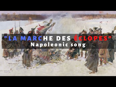 "La marche des éclopés" French Napoleonic song Version 1
