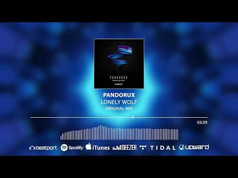 Pandorux - Lonely Wolf (Original Mix)