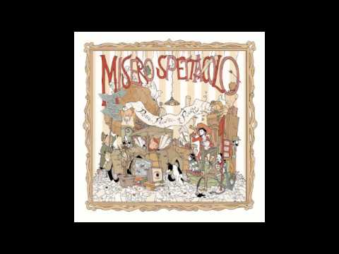 MISERO SPETTACOLO - Mozy
